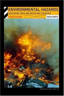 Environmental Hazards: Assessing Risk and Reduc... 0415224640 Book Cover