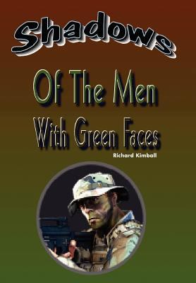 Shadows of the Men with Green Faces 1465350705 Book Cover