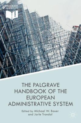 The Palgrave Handbook of the European Administr... 1137339888 Book Cover