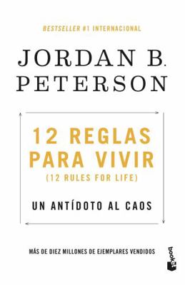 12 Reglas Para Vivir: Un Antídoto Al Caos / 12 ... [Spanish] 6073909993 Book Cover