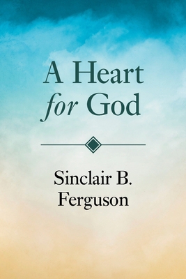 A Heart for God 1800404603 Book Cover