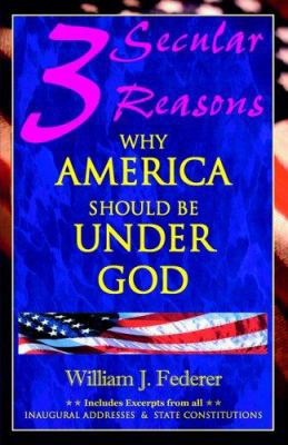 Three Secular Reasons Why America Should Be Und... 0975345516 Book Cover