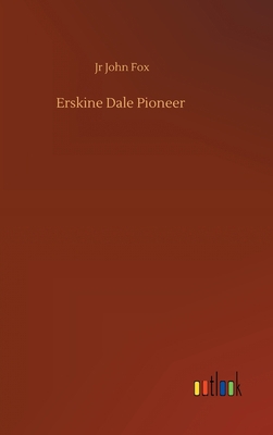 Erskine Dale Pioneer 3752382740 Book Cover
