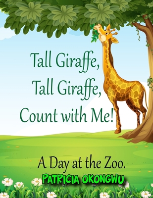 Tall Giraffe Tall Giraffe: Count with me B0C8RC1WMY Book Cover