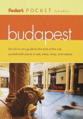 Fodor's Pocket Budapest, 3rd Edition 0679007334 Book Cover