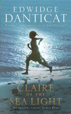Claire of the Sea Light [Paperback] EDWIDGE DAN... 178206849X Book Cover
