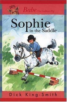 Sophie in the Saddle 1564026078 Book Cover