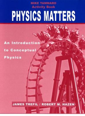 Activity Book to Accompany Physics Matters: An ... 0471428981 Book Cover