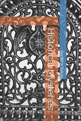 Historical Mysteries 1702571807 Book Cover