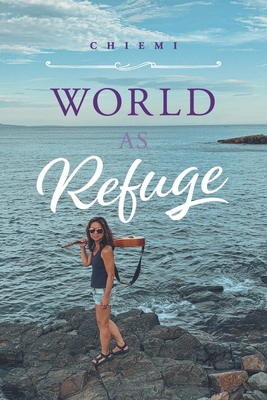 World as Refuge B0CDR4RWRP Book Cover