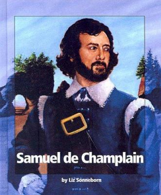 Samuel de Champlain 0613543378 Book Cover