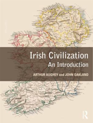 Irish Civilization: An Introduction 0415346681 Book Cover