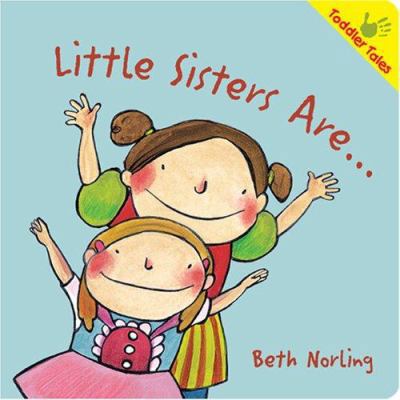 Little Sisters Are 1933605693 Book Cover