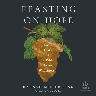 Feasting on Hope: How God Sets a Table in the W... B0GMYFHBNH Book Cover