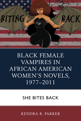 Black Female Vampires in African American Women... 1498553192 Book Cover