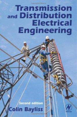 Transmission and Distribution Electrical Engine... 0750640596 Book Cover