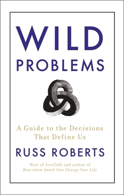 Wild Problems: A Guide to the Decisions That De... 1399806289 Book Cover