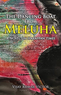 The Dancing Boat from Meluha 9359200336 Book Cover