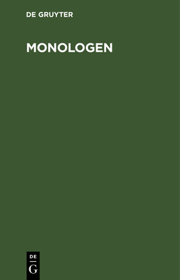 Monologen: Eine Neujahrsgabe [German] 3111111067 Book Cover