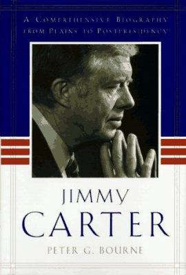Jimmy Carter: A Comprehensive Biography from Pl... 0684195437 Book Cover