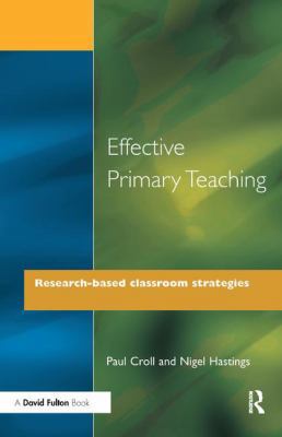 Effective Primary Teaching: Research-based Clas... 1138165654 Book Cover