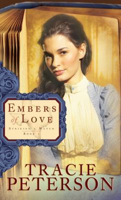 Embers of Love [Large Print] 1410431169 Book Cover