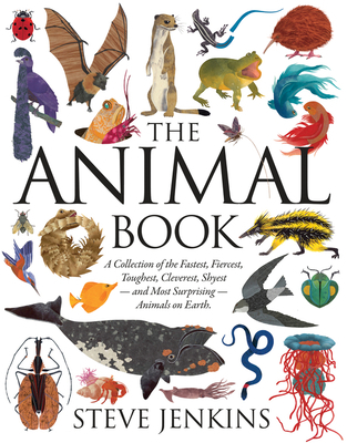 The Animal Book: A Collection of the Fastest, F... 054755799X Book Cover