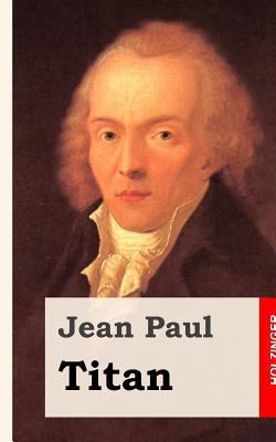 Titan [German] 1482589125 Book Cover