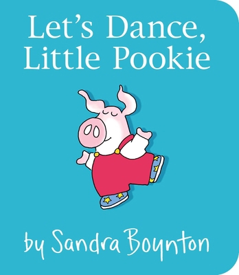 Let's Dance, Little Pookie 1481497723 Book Cover