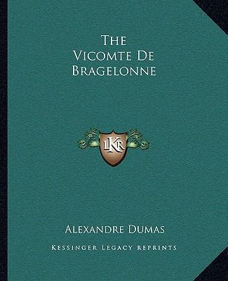 The Vicomte De Bragelonne 1162711558 Book Cover