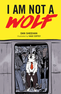 I Am Not a Wolf 1783529334 Book Cover