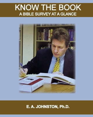 Know The Book: Bible Survey at a Glance B0D7761RG8 Book Cover