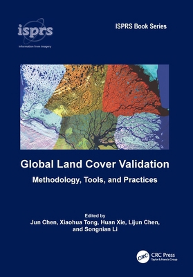 Global Land Cover Validation: Methodology, Tool... 1032903988 Book Cover