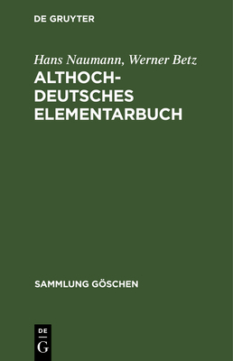 Althochdeutsches Elementarbuch [German] 3111008932 Book Cover