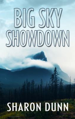 Big Sky Showdown [Large Print] 1432841149 Book Cover