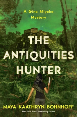 The Antiquities Hunter: A Gina Miyoko Mystery 1681778572 Book Cover