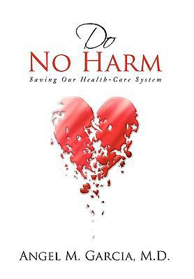 Do No Harm 1450093337 Book Cover