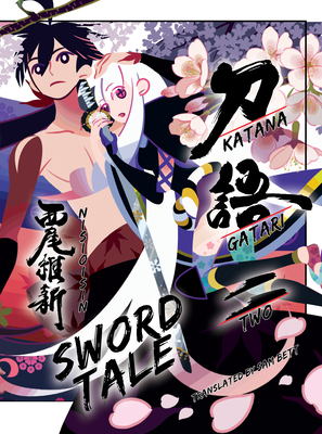 Katanagatari 2: Sword Tale 1947194569 Book Cover