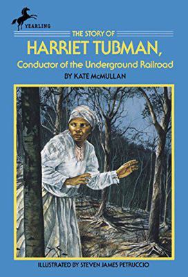 The Story of Harriet Tubman: Conductor of the U... [Large Print] 0836814797 Book Cover