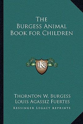 The Burgess Animal Book for Children 1162647345 Book Cover