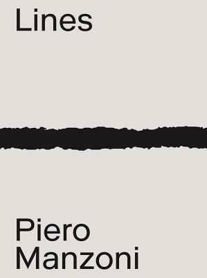 Piero Manzoni: Materials & Lines 3906915328 Book Cover