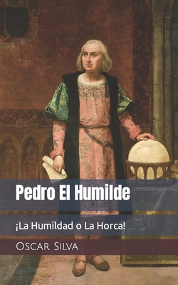 Pedro El Humilde [Spanish] B0BF2MDMF5 Book Cover