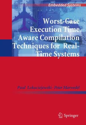 Worst-Case Execution Time Aware Compilation Tec... 904819928X Book Cover