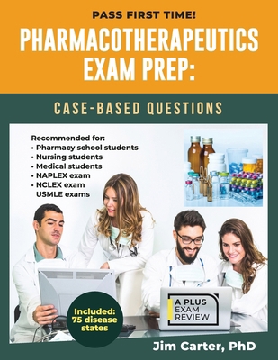 Pharmacotherapeutics Exam Prep: Case-Based Ques... B0DNT2QHGC Book Cover