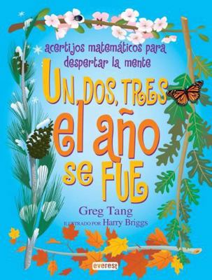 Un, Dos, Tres El Ano Se Fue [Spanish] 8424180747 Book Cover