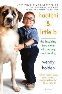 Haatchi & Little B: The Inspiring True Story of... 125006936X Book Cover