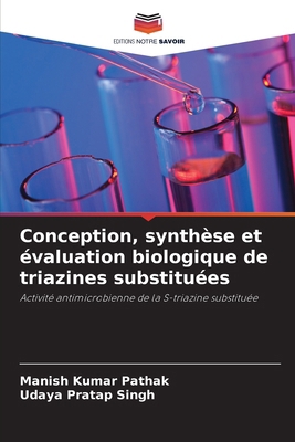 Conception, synthèse et évaluation biologique d... [French] 6208200571 Book Cover