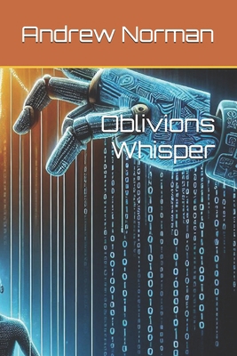 Oblivions Whisper B0F9Y32NK1 Book Cover