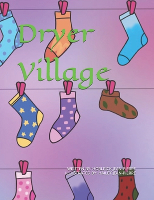 Dryer Village B0DCCJPMDF Book Cover