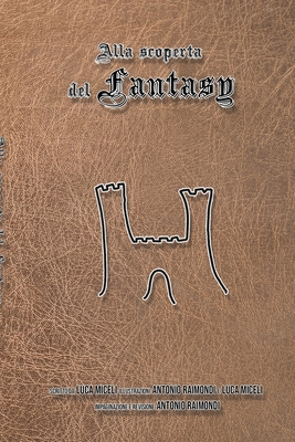 Alla scoperta del Fantasy [Italian] B088N3ZMG6 Book Cover
